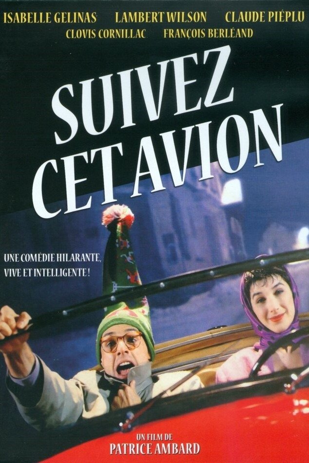 Постер Suivez cet avion